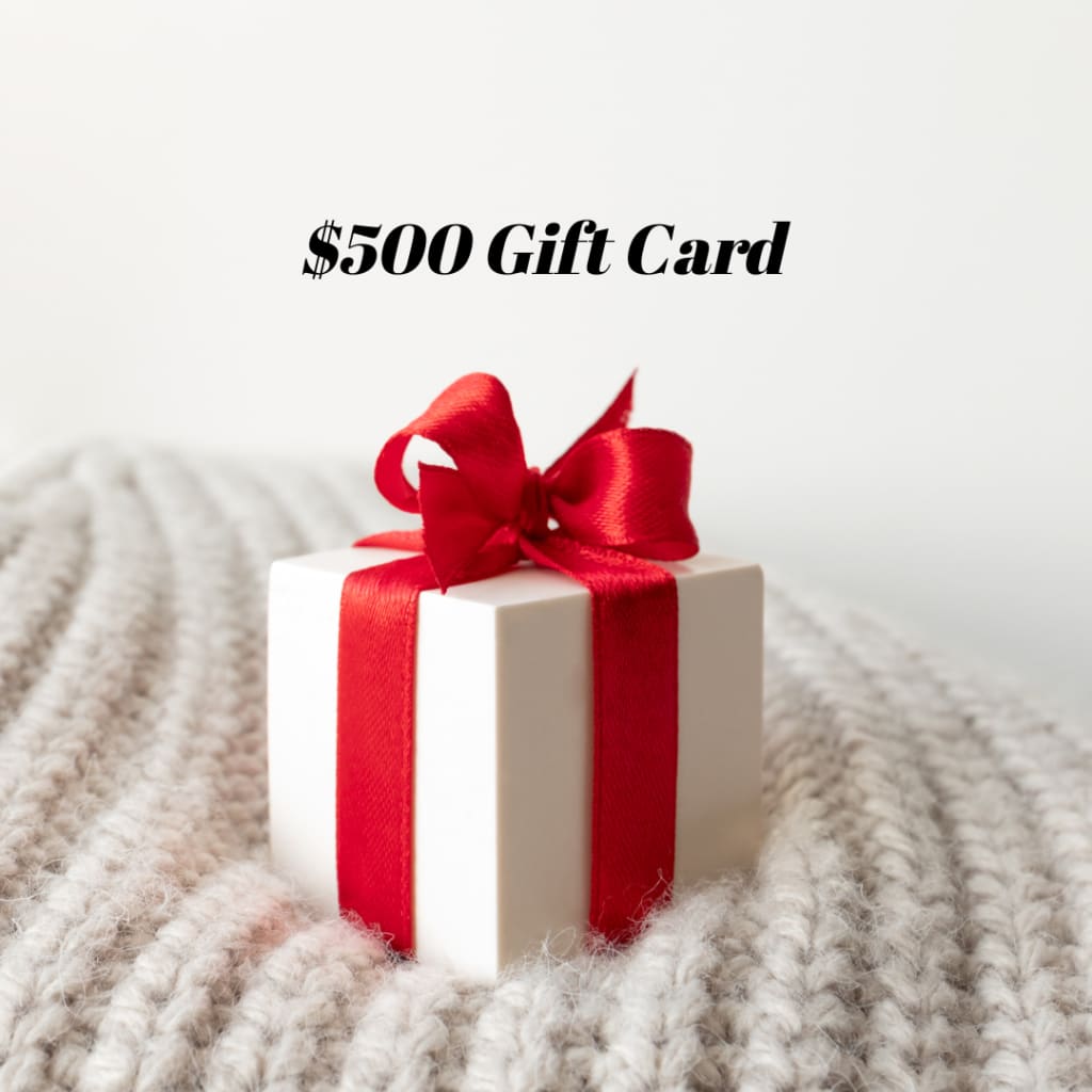 Gift Card - $500.00 - Gift Cards